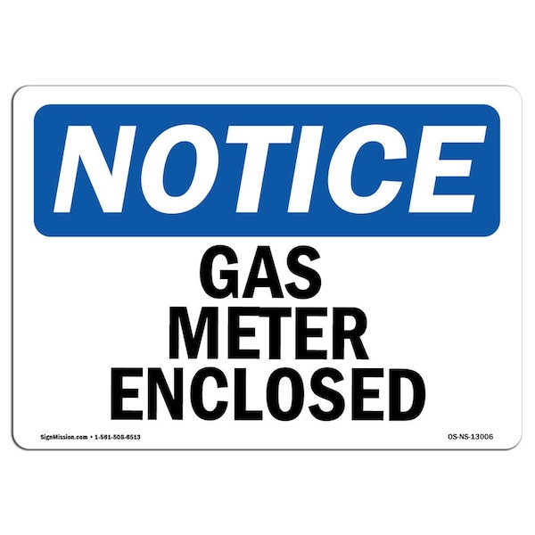 Safety Sign, OSHA Notice, 3.5" Height, Gas Meter Enclosed Sign, Landscape, 10PK